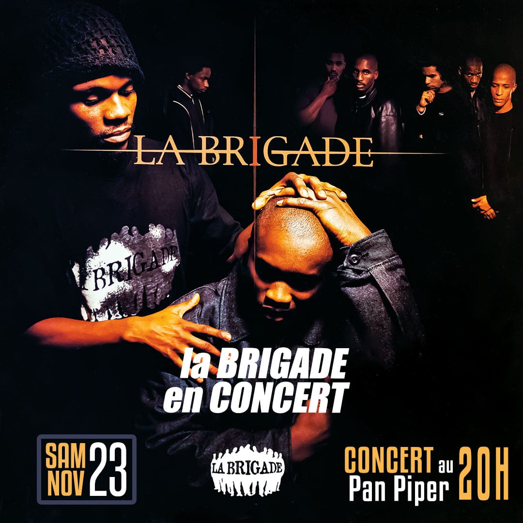 La Brigade fête les 25 ans du 'Testament' lors d’un concert exceptionnel au Pan Piper !